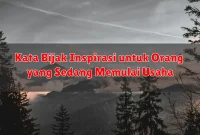 Kata Bijak Inspirasi untuk Orang yang Sedang Memulai Usaha