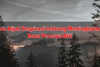 Kata Bijak Inspirasi tentang Meningkatkan Rasa Percaya Diri