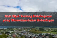 Kata Bijak Tentang Kebahagiaan yang Ditemukan dalam Keheningan