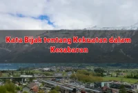 Kata Bijak tentang Kekuatan dalam Kesabaran Kata Bijak tentang Kekuatan dalam Kesabaran