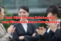 Kata Bijak tentang Kebahagiaan yang Ditemukan dalam Kebersamaan Kata Bijak tentang Kebahagiaan yang Ditemukan dalam Kebersamaan