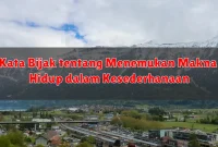 Kata Bijak tentang Menemukan Makna Hidup dalam Kesederhanaan