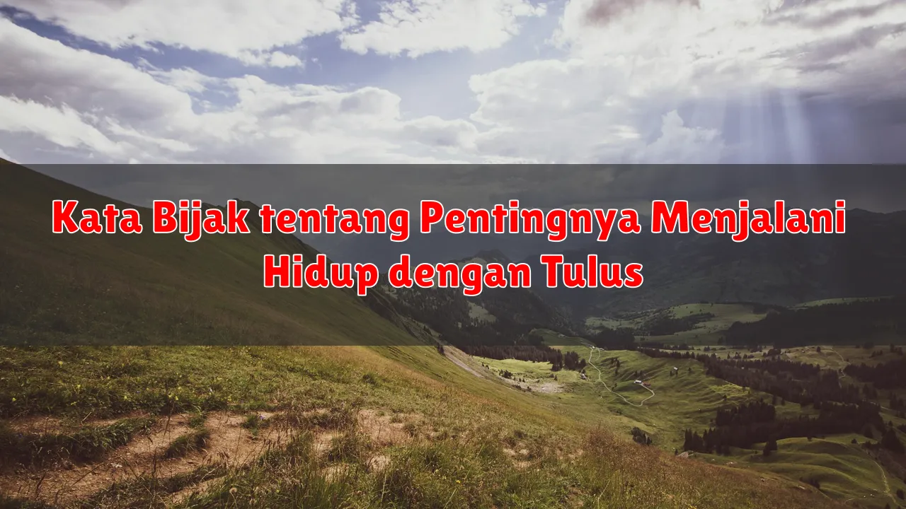 Kata Bijak tentang Pentingnya Menghormati Perasaan Orang Lain