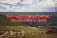 Kata-Kata Inspirasi tentang Kekuatan Pikiran Positif