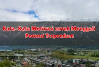 Kata-Kata Motivasi untuk Menggali Potensi Terpendam Kata-Kata Motivasi untuk Menggali Potensi Terpendam