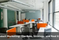 Product Marketing: The Role, Strategy, and Real Examples
