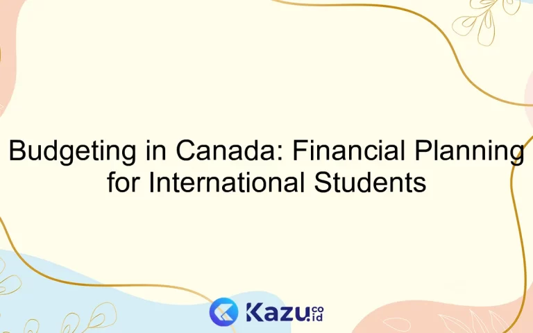 Budgeting in Canada: Financial Planning for International Students