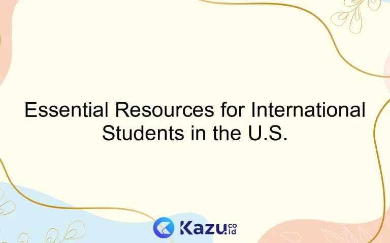 Essential Resources for International Students in the U.S.