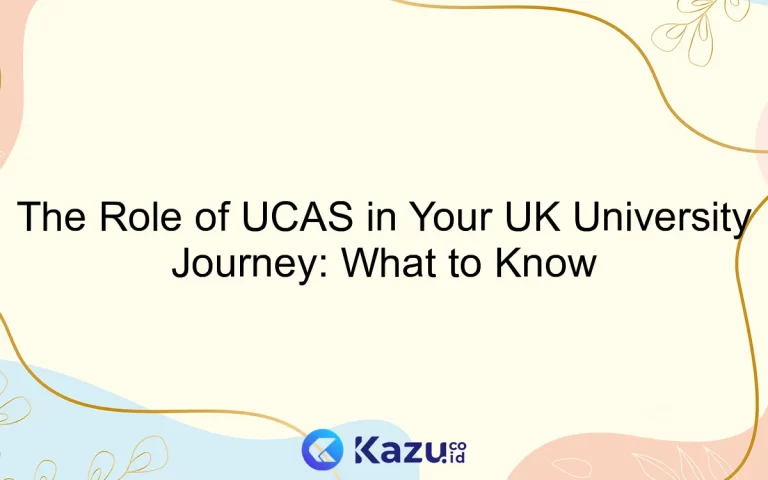 The Role of UCAS in Your UK University Journey: What to Know