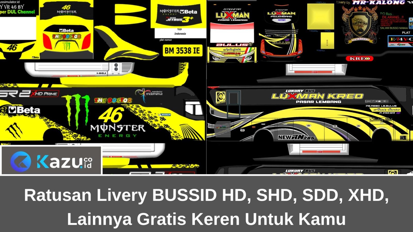 Ratusan Livery BUSSID HD, SHD, SDD, XHD, Lainnya Gratis Keren Untuk Kamu