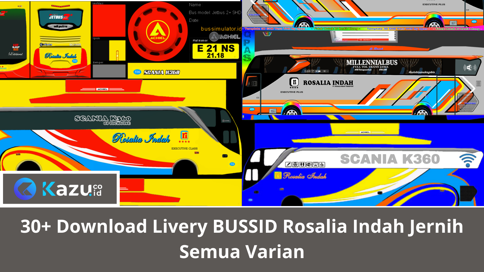 30+ Download Livery BUSSID Rosalia Indah Jernih Semua Varian