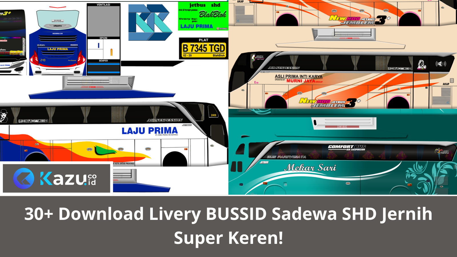 30+ Download Livery BUSSID Sadewa SHD Jernih Super Keren!