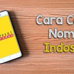 Cara Cek Nomor Indosat